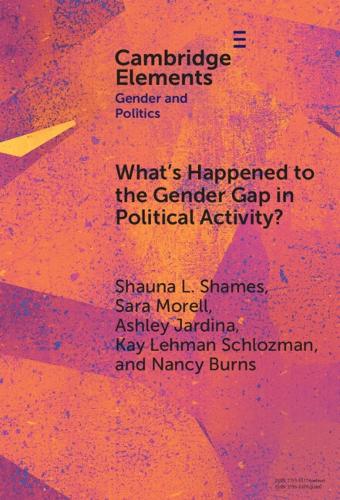 What's Happened to the Gender Gap in Political Activity?