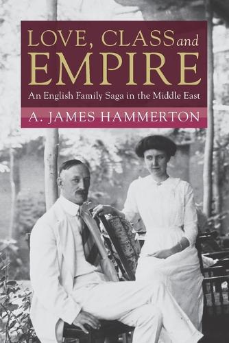 Love, Class and Empire