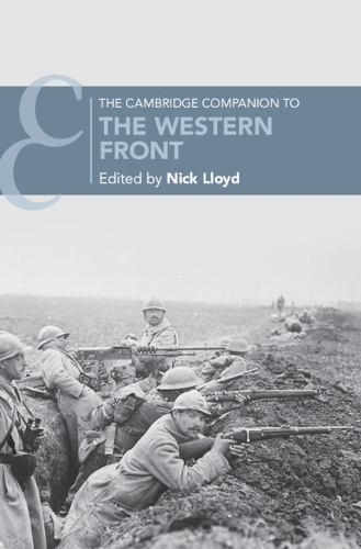 The Cambridge Companion to the Western Front