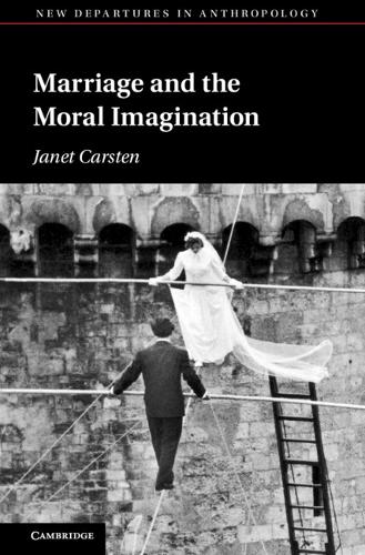 Marriage and the Moral Imagination