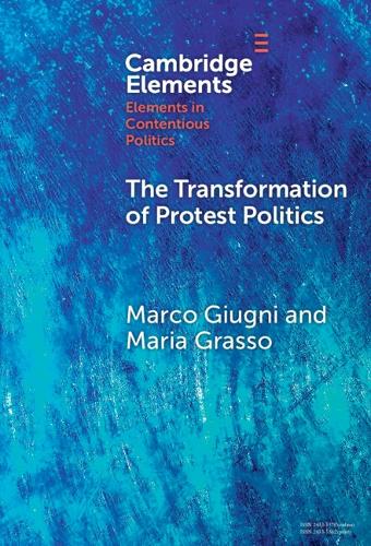 The Transformation of Protest Politics