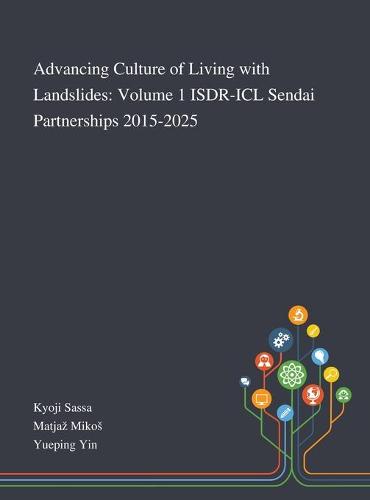 Advancing Culture of Living With Landslides