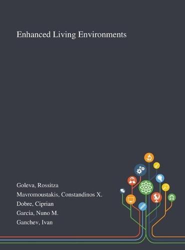 Enhanced Living Environments