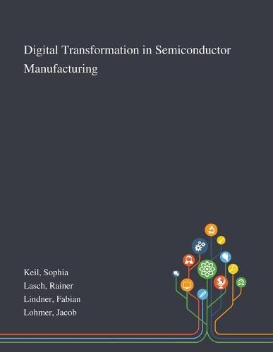 Digital Transformation in Semiconductor Manufacturing