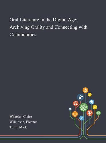 Oral Literature in the Digital Age