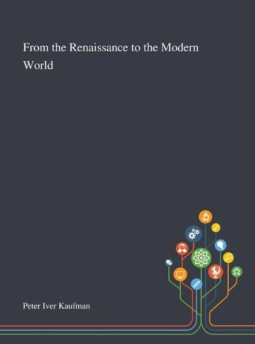 From the Renaissance to the Modern World