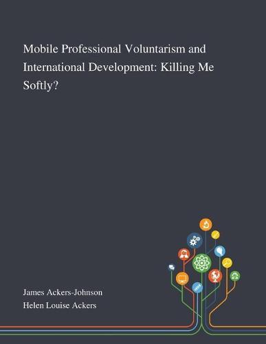 Mobile Professional Voluntarism and International Development