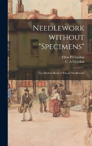 Needlework Without "specimens"