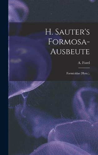 H. Sauter's Formosa-Ausbeute