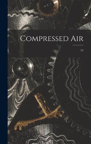 Compressed Air; 15