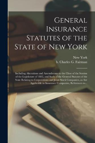 General Insurance Statutes of the State of New York
