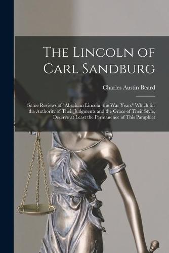 The Lincoln of Carl Sandburg