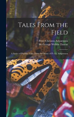 Tales From the Fjeld