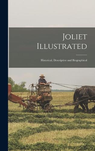 Joliet Illustrated