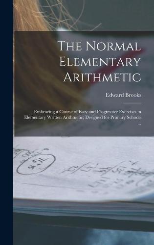 The Normal Elementary Arithmetic