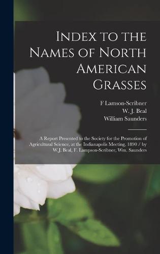 Index to the Names of North American Grasses