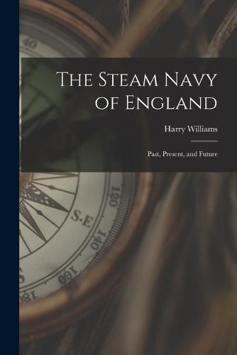 The Steam Navy of England
