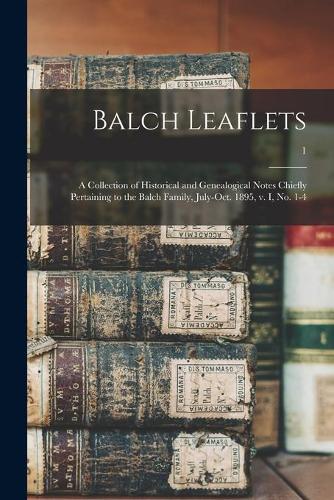 Balch Leaflets
