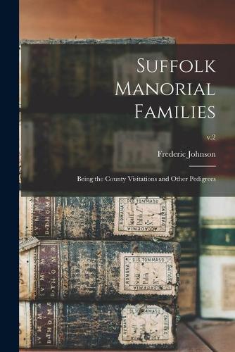 Suffolk Manorial Families