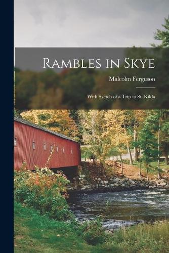 Rambles in Skye
