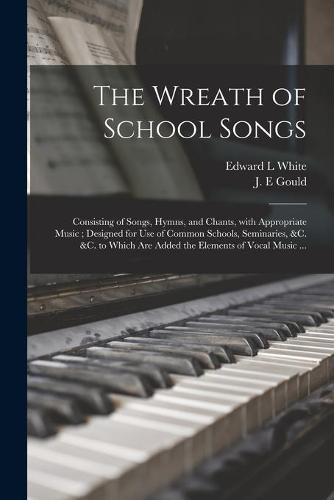The Wreath of School Songs