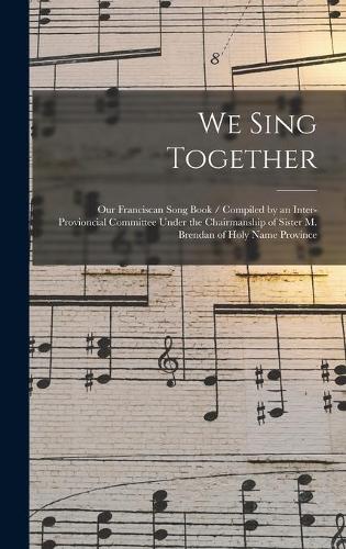 We Sing Together