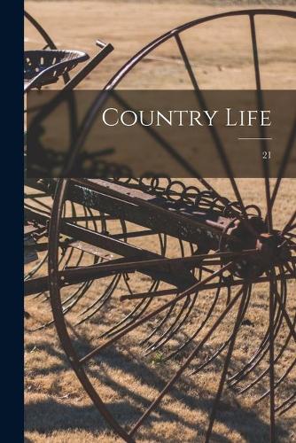 Country Life; 21
