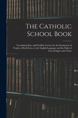 The Catholic School Book