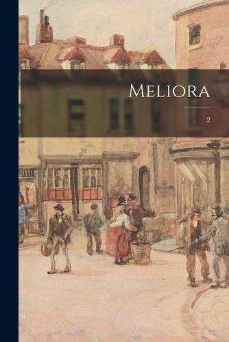 Meliora; 2