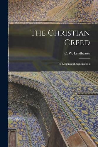 The Christian Creed