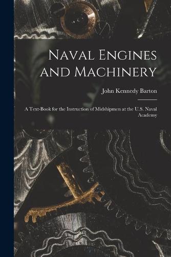 Naval Engines and Machinery