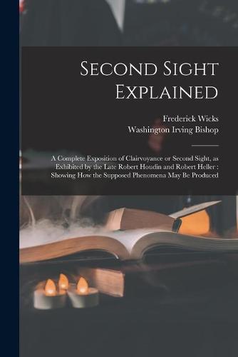 Second Sight Explained