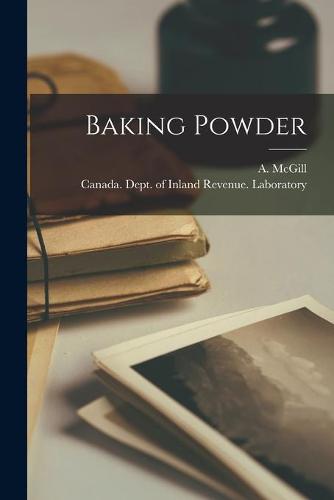 Baking Powder [microform]