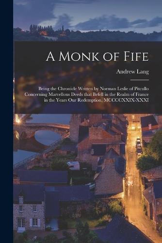 A Monk of Fife