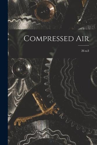 Compressed Air; 26 n.8