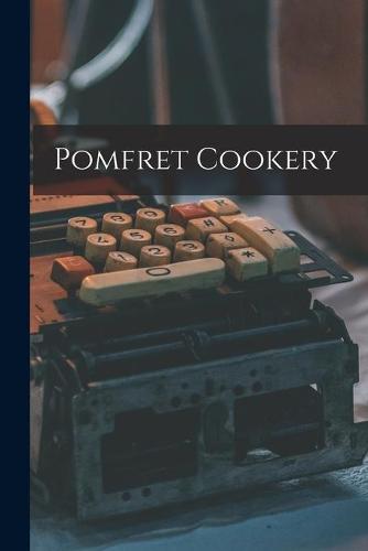Pomfret Cookery