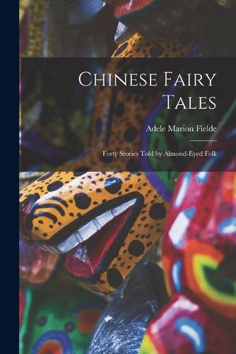 Chinese Fairy Tales