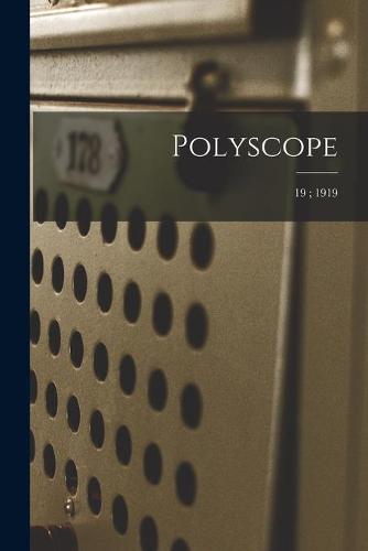 Polyscope; 19; 1919