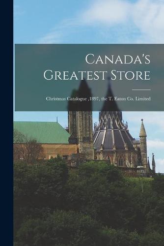 Canada's Greatest Store