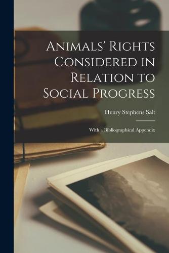 Animals' Rights Considered in Relation to Social Progress