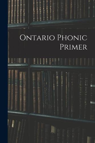 Ontario Phonic Primer