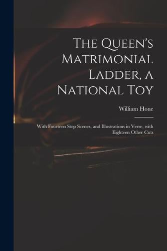 The Queen's Matrimonial Ladder, a National Toy
