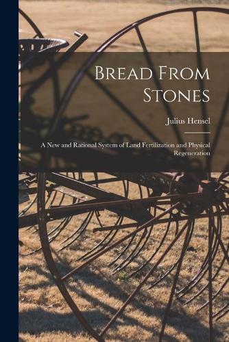 Bread From Stones