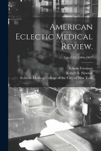 American Eclectic Medical Review.; 2