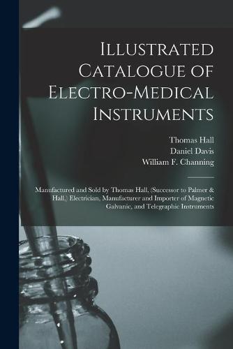 Illustrated Catalogue of Electro-medical Instruments