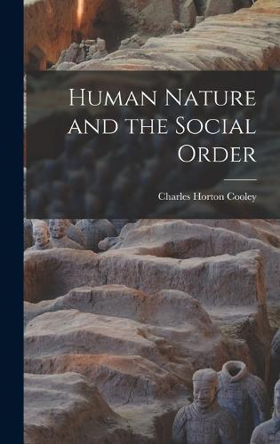 Human Nature and the Social Order
