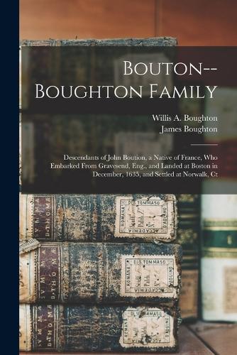 Bouton--Boughton Family