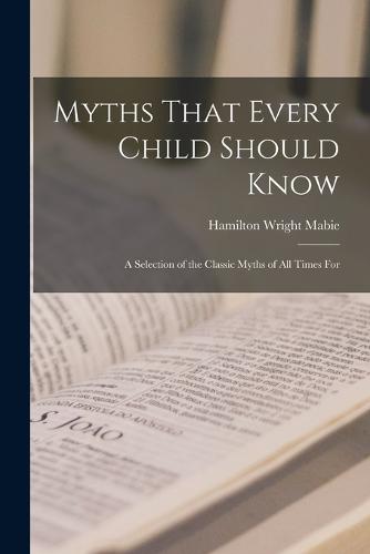 Myths That Every Child Should Know