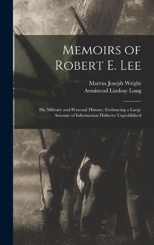 Memoirs of Robert E. Lee