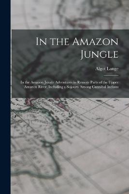 In the Amazon Jungle